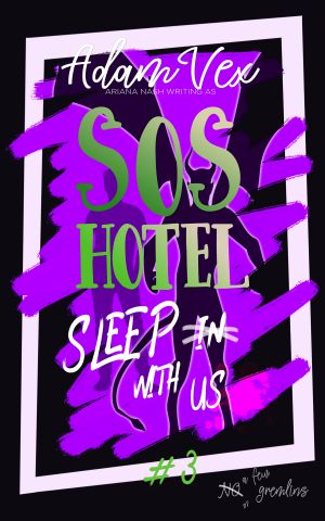 [SOS Hotel 03] • SOS HOTEL · Sleep With Us